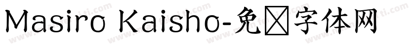 Masiro Kaisho字体转换